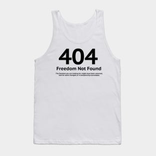 404 Freedom Not Found Tank Top